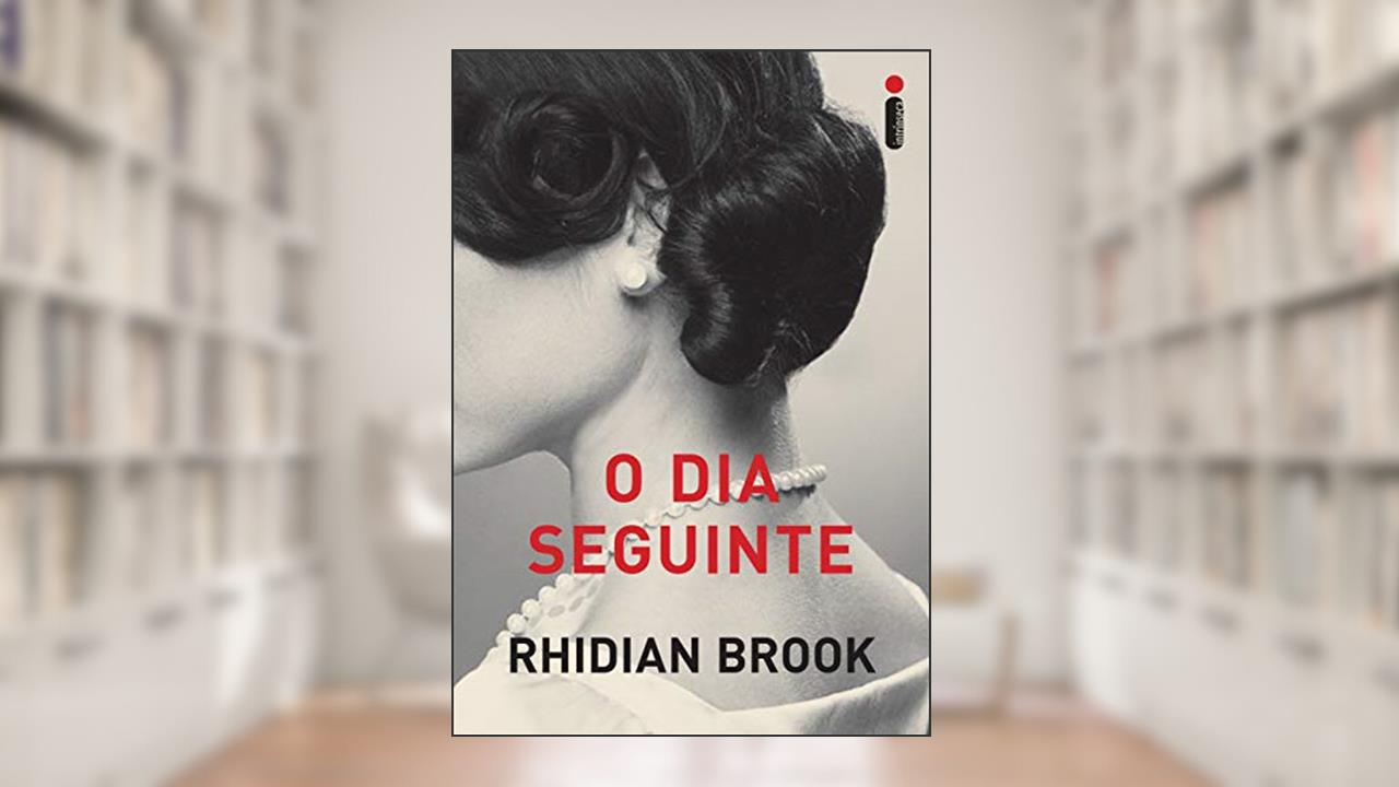 Capa de O dia seguinte, do autor Rhidian Brook