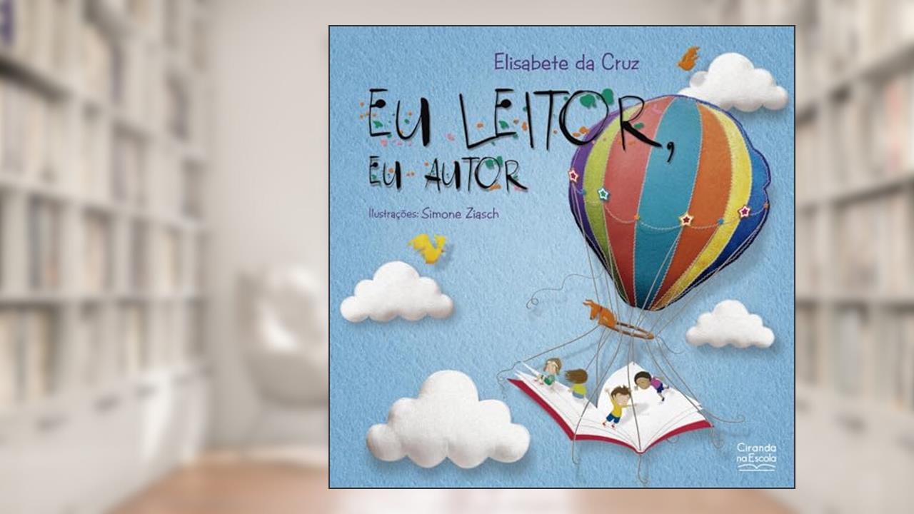Capa de Eu leitor, eu autor, do autor Elisabete da Cruz