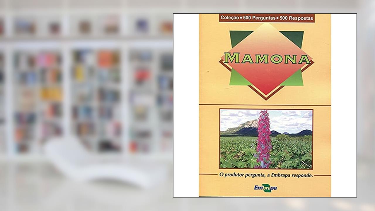 Capa de Mamona, do autor Aurelir Nobre Barreto; Demóstenes Marcos Pedrosa de Azevedo; Gilvan Barbosa Ferreira