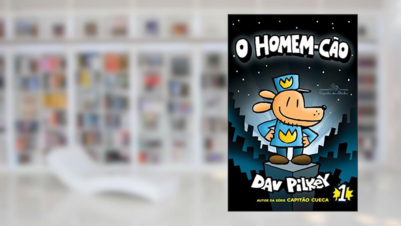 Capa de O Homem-Cão #1, do autor Dav Pilkey