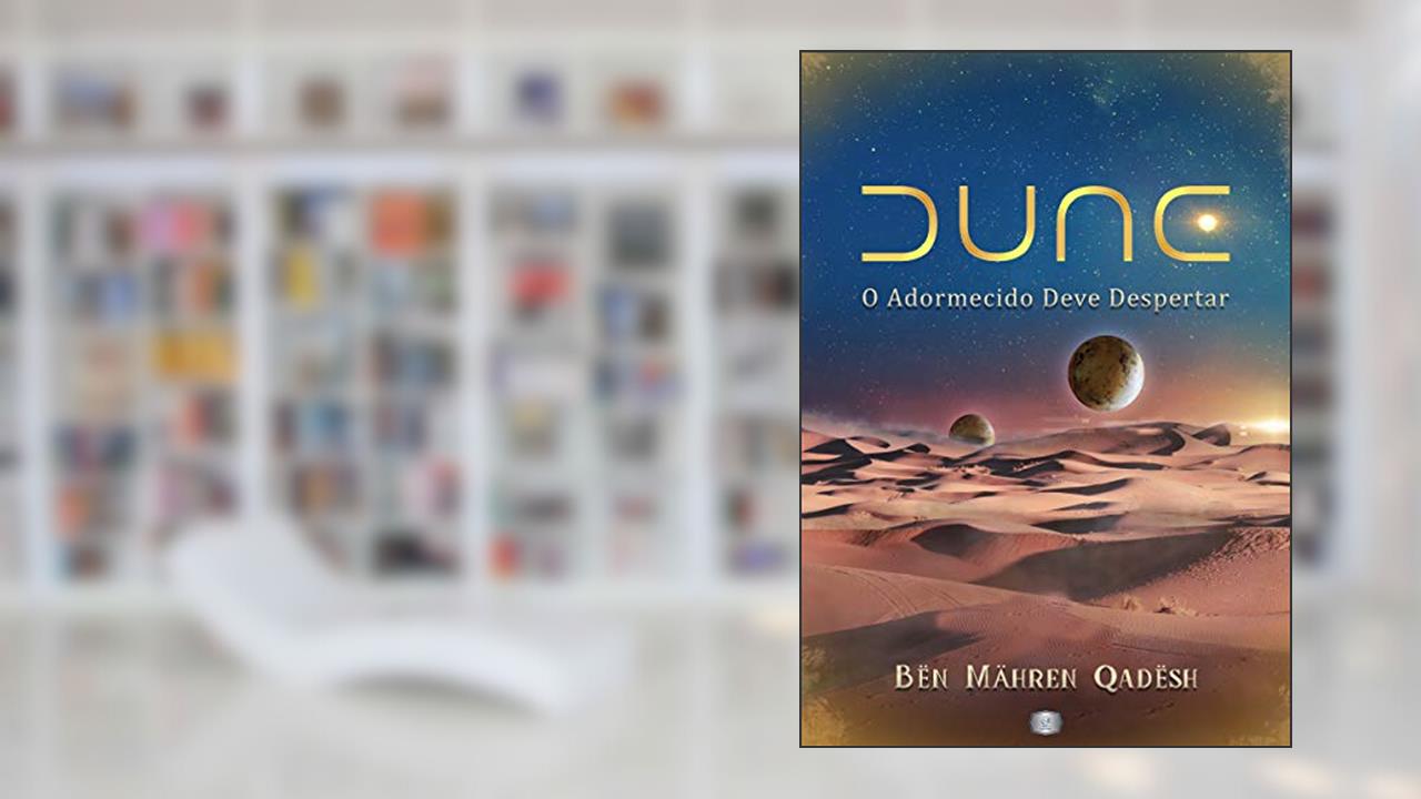 Capa de Duna, do autor Bën Mähren Qadësh