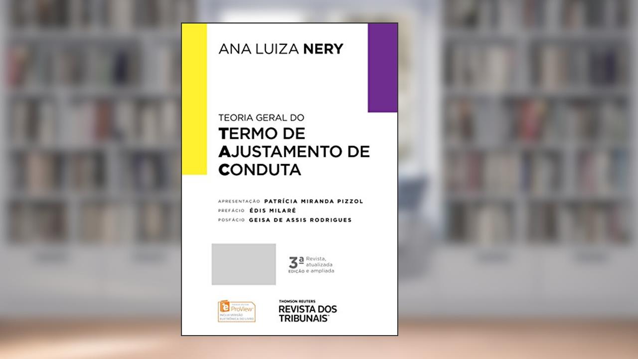 Capa de Teoria Geral do Termo de Ajustamento de Conduta, do autor Ana Luiza Nery