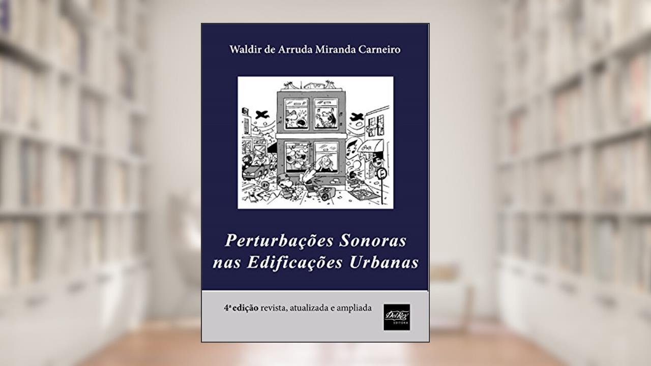 Capa de Perturbações Sonoras nas Edificações Urbanas, do autor Waldir de Arruda Miranda Carneiro