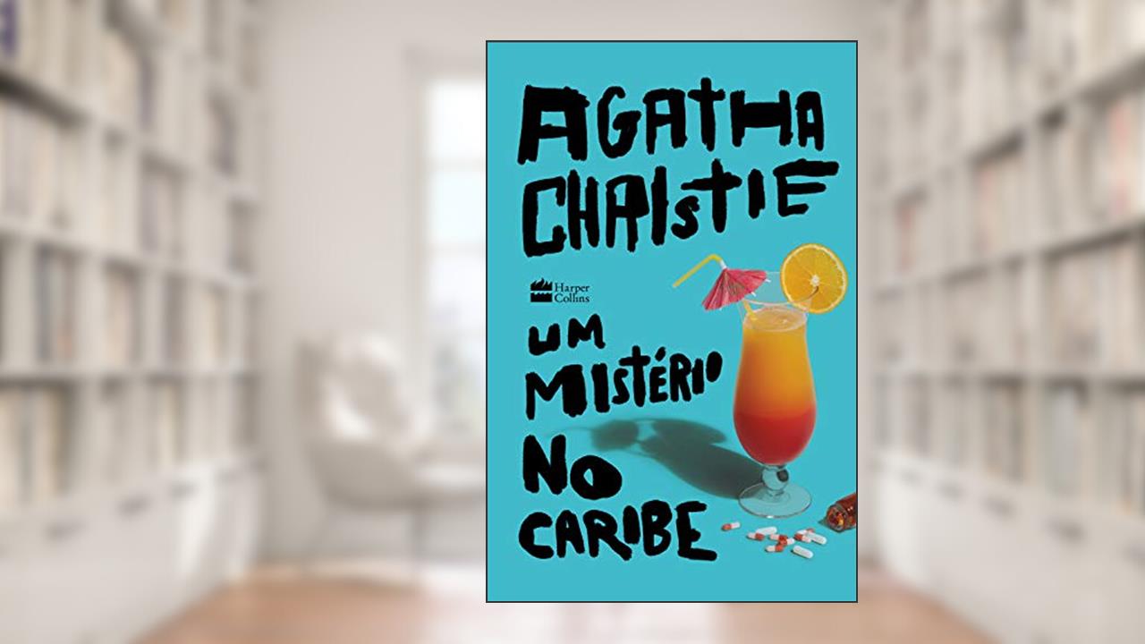 Capa de Um mistério no Caribe, do autor Agatha Christie