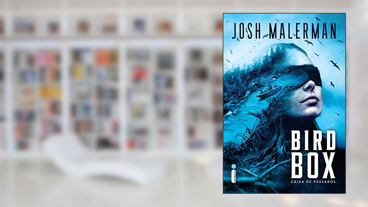Capa de Caixa de pássaros - edição especial: Não abra os olhos, do autor Josh Malerman