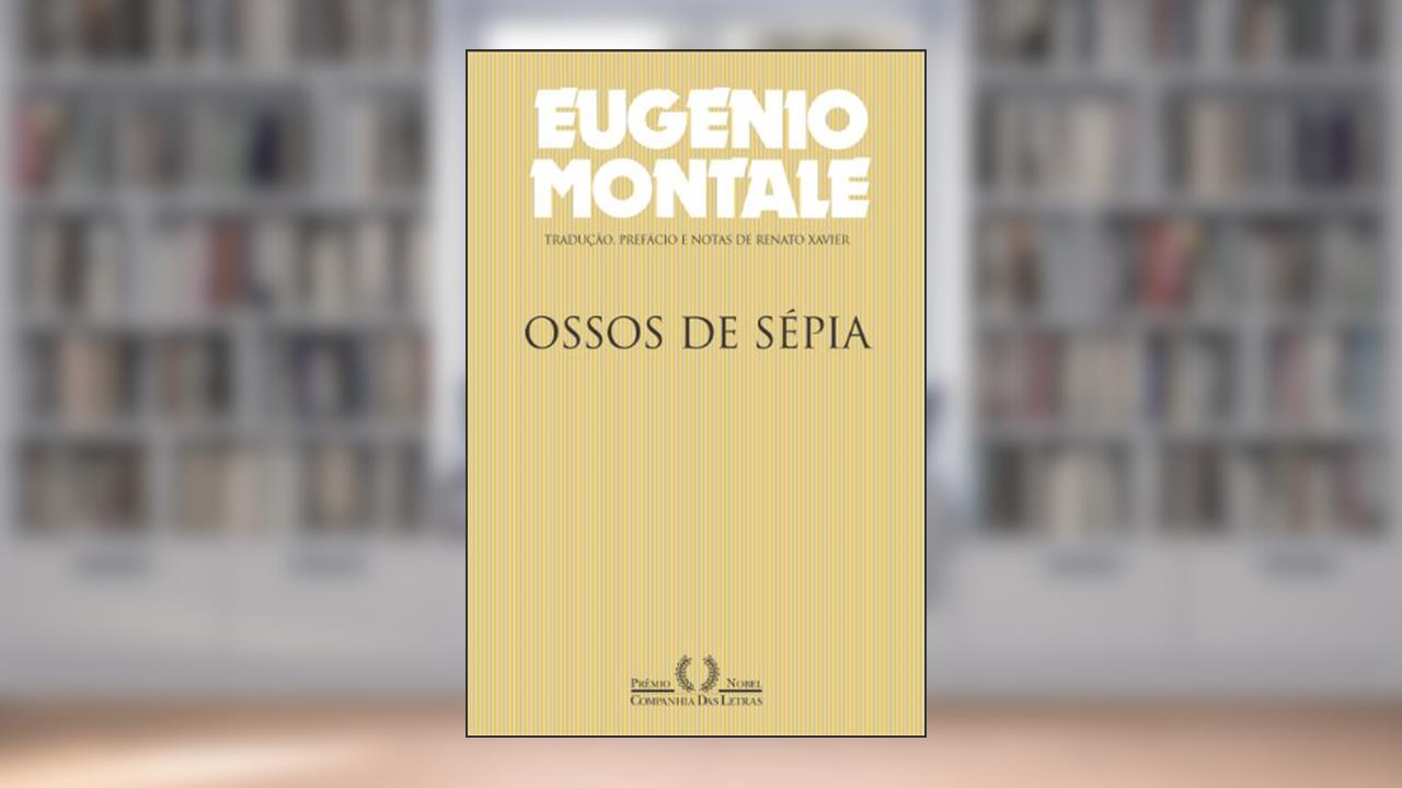 Capa de Ossos de sépia, do autor Eugenio Montale