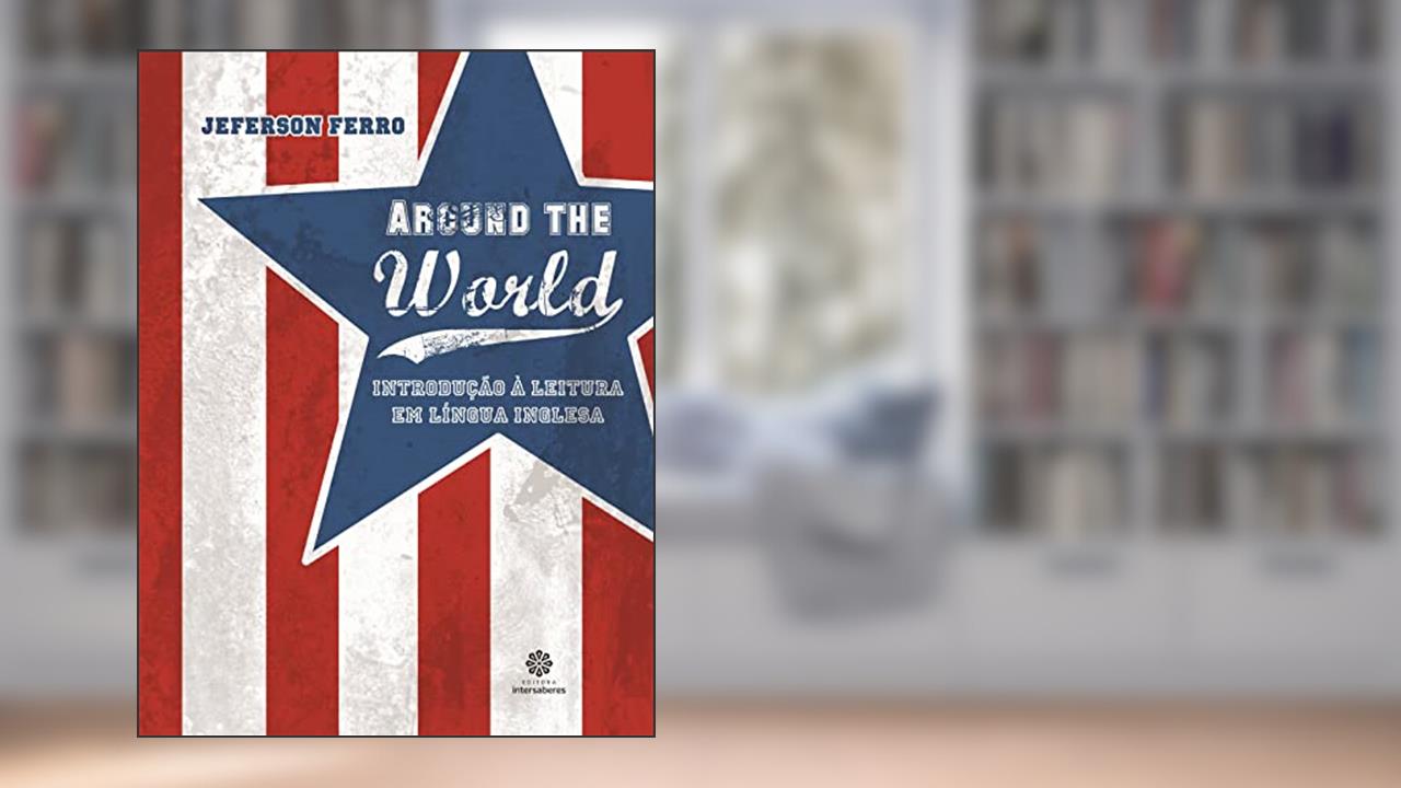 Capa de Around the world:: introdução à leitura em língua inglesa, do autor Jeferson Ferro
