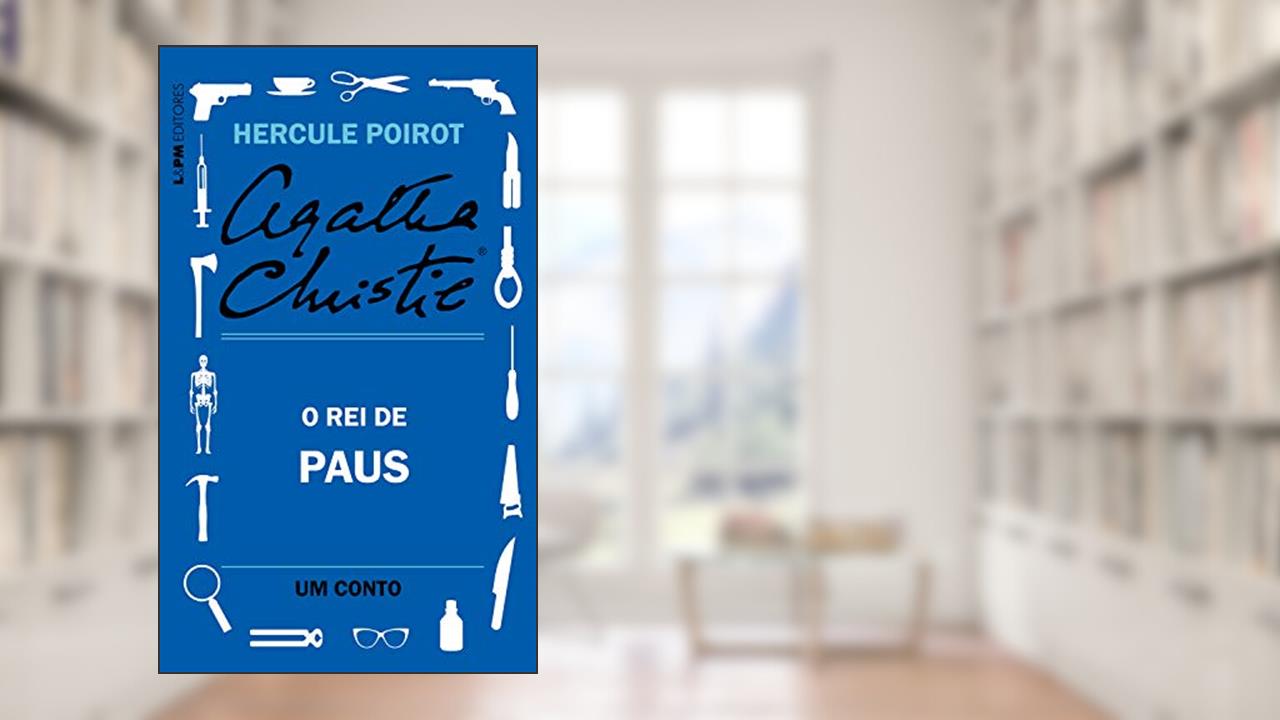 Capa de O rei de paus: Um conto de Hercule Poirot, do autor Agatha Christie