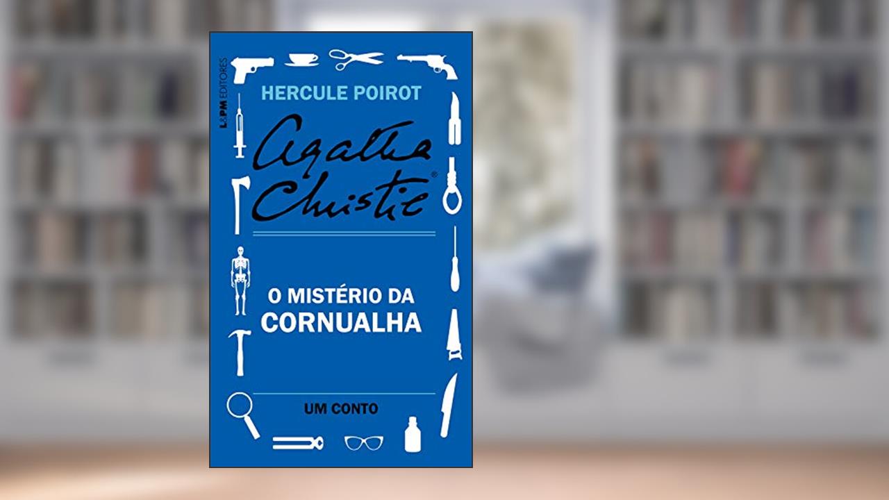 Capa de O mistério da Cornualha: Um conto de Hercule Poirot, do autor Agatha Christie