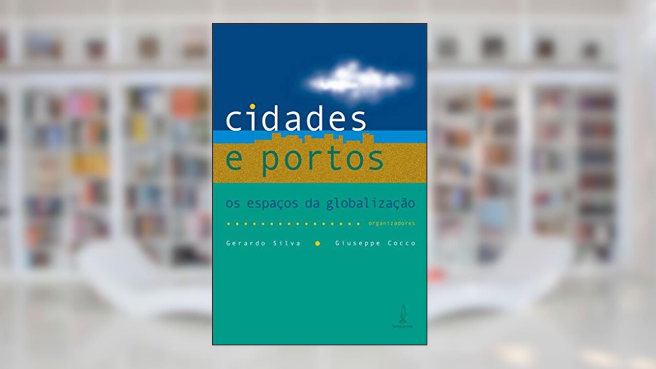 Capa de Cidades e portos, do autor Gerardo Silva