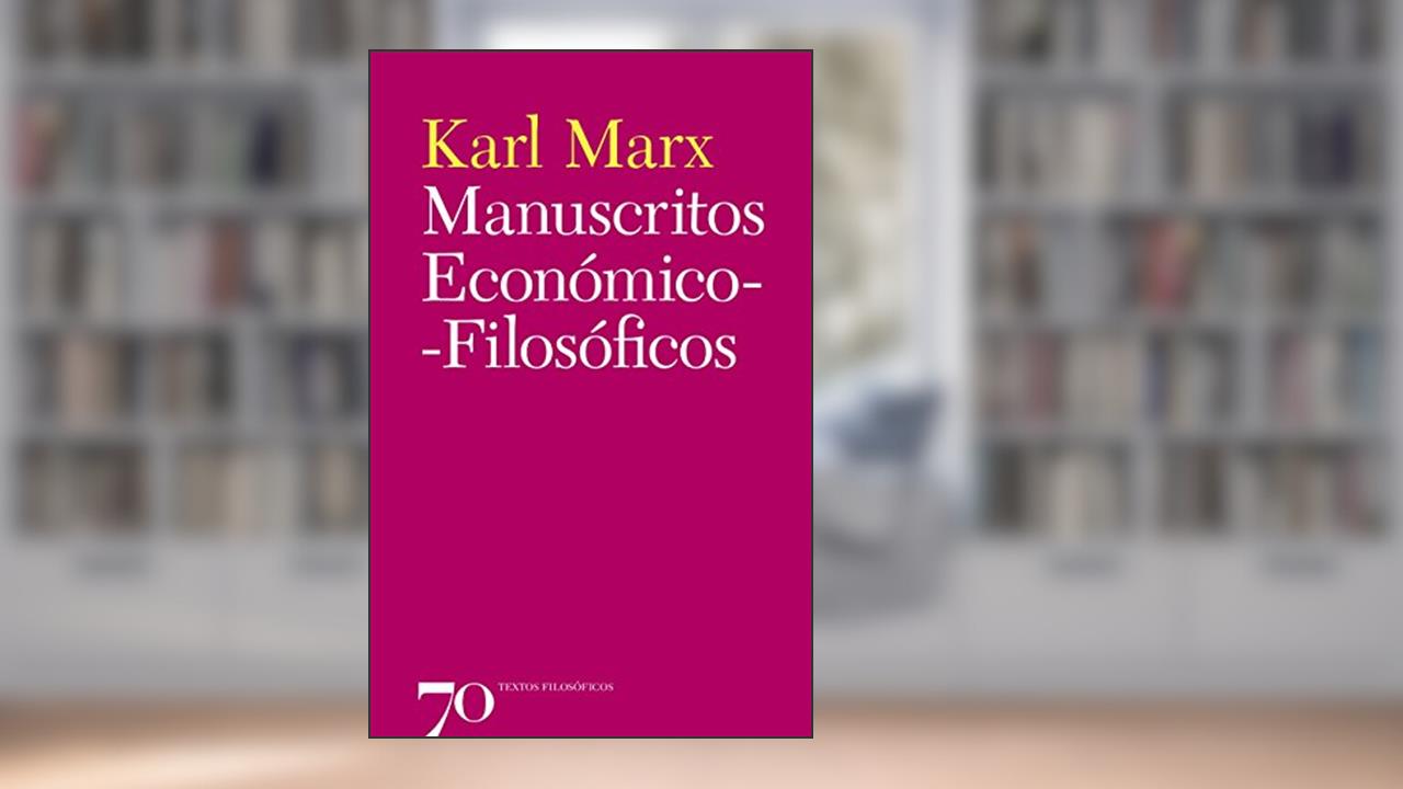 Capa de Manuscritos Económico-filosóficos, do autor Karl Marx