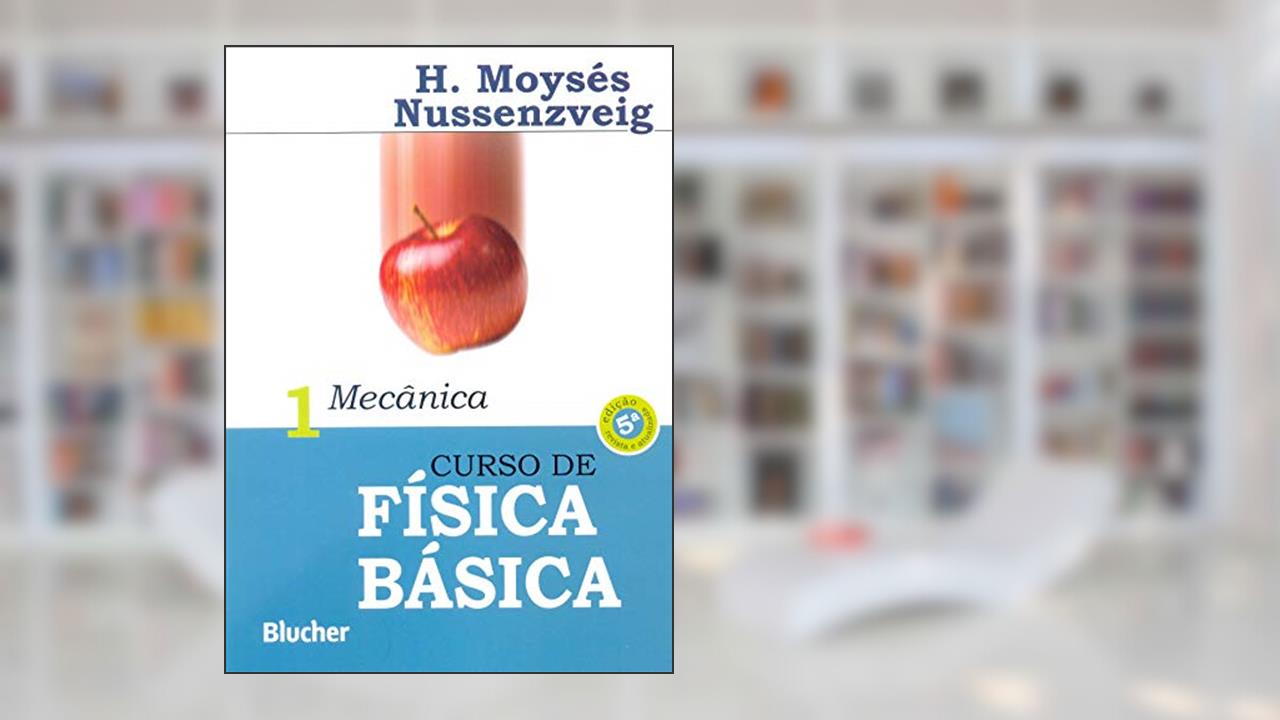 Capa de Curso de Física Básica: Mecânica (Volume 1), do autor Herch Moysés Nussenzveig