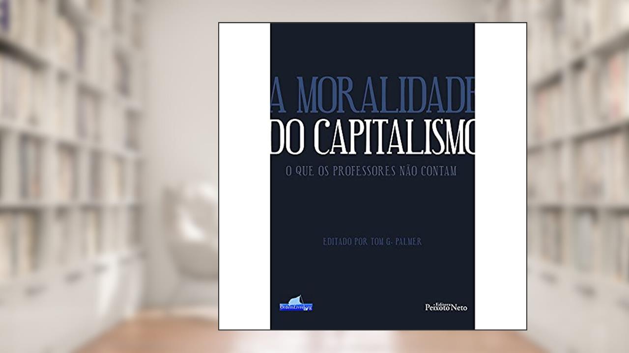 Capa de A moralidade do capitalismo, do autor Vários autores