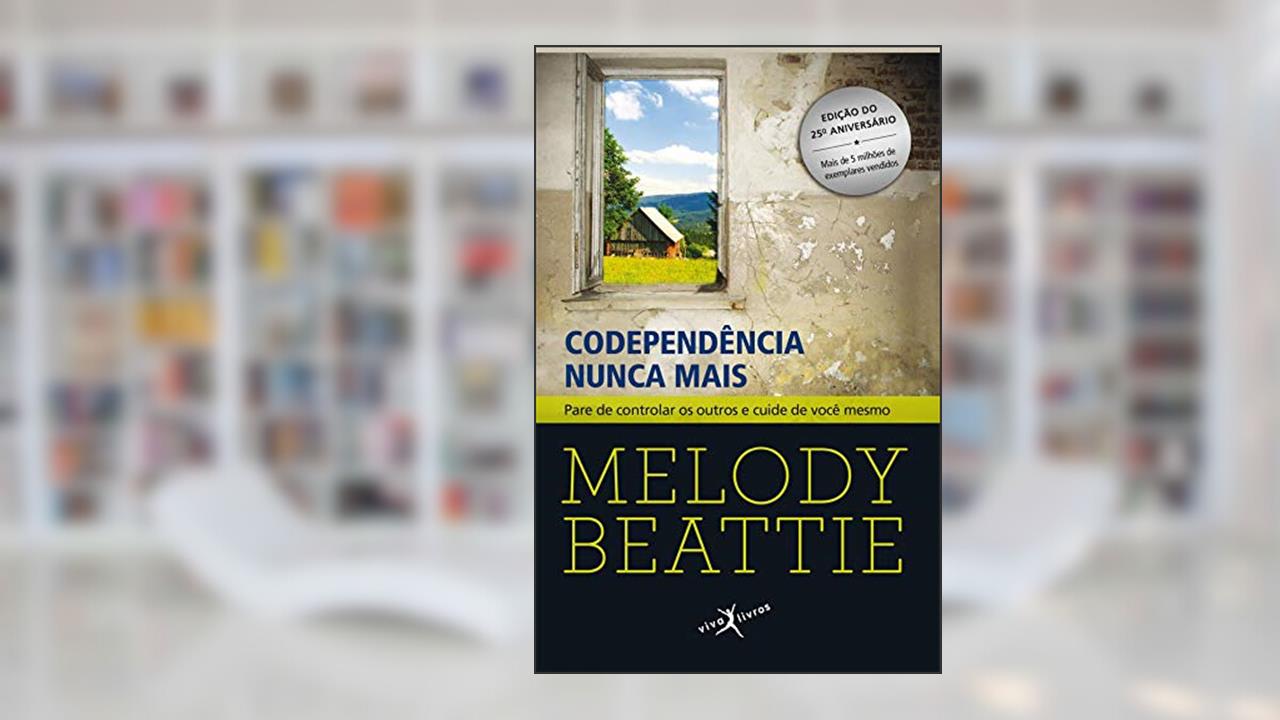 Capa de Codependência nunca mais, do autor Melody Beattie