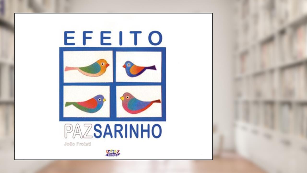 Capa de Efeito Pazsarinho, do autor João Proteti