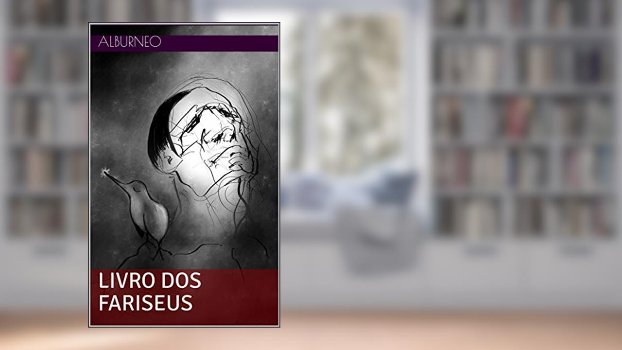Capa de LIVRO DOS FARISEUS, do autor ALBURNEO