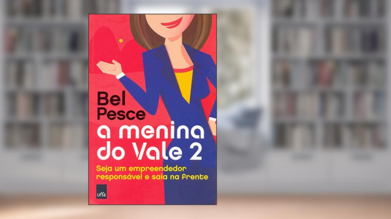 Capa de A Menina do Vale 2, do autor Bel Pesce