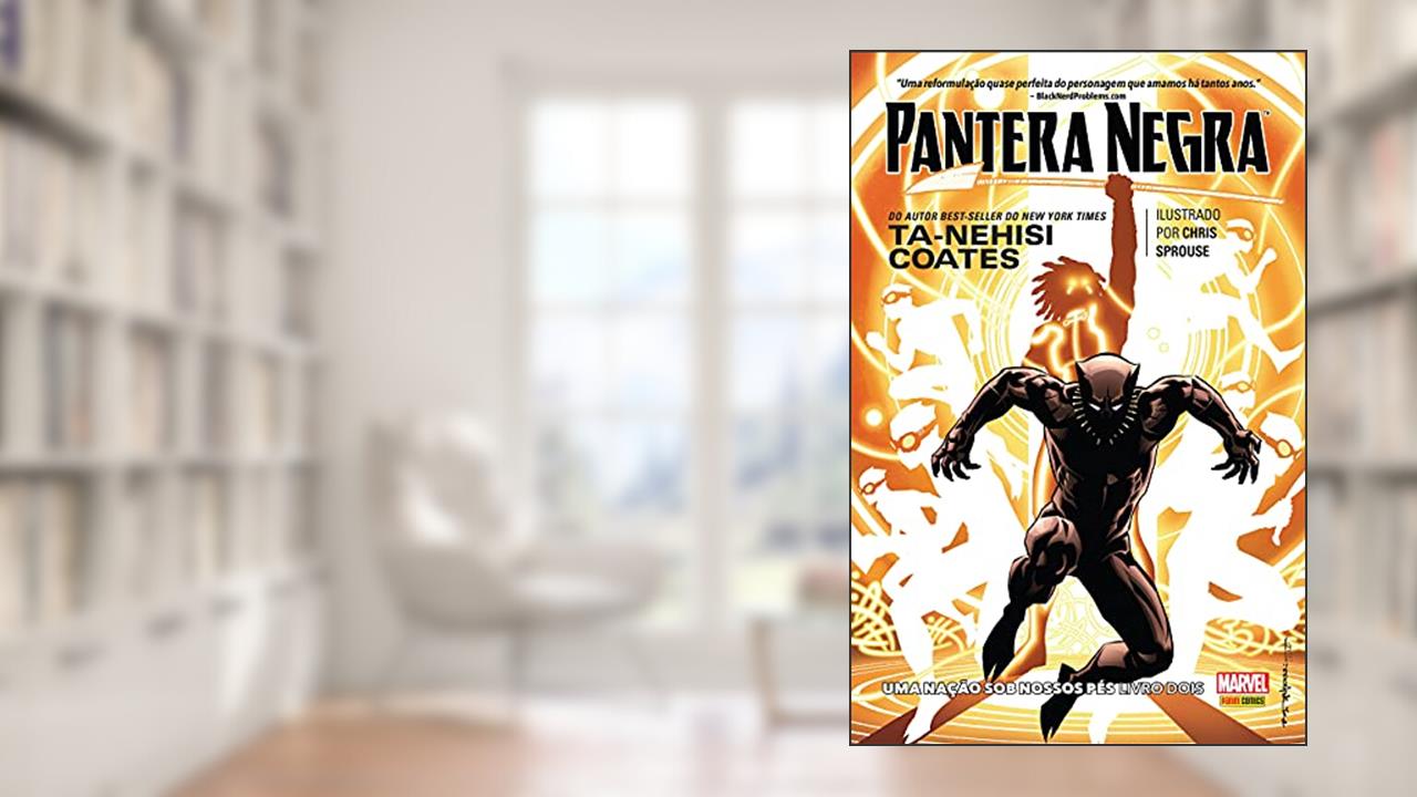 Capa de Pantera Negra: uma Nação sob Nossos Pés - Livro Dois, do autor Ta-Nehisi Coates