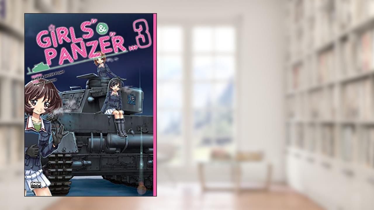 Capa de Girls and Panzer - Volume 03, do autor Ryouichi Saitaniya