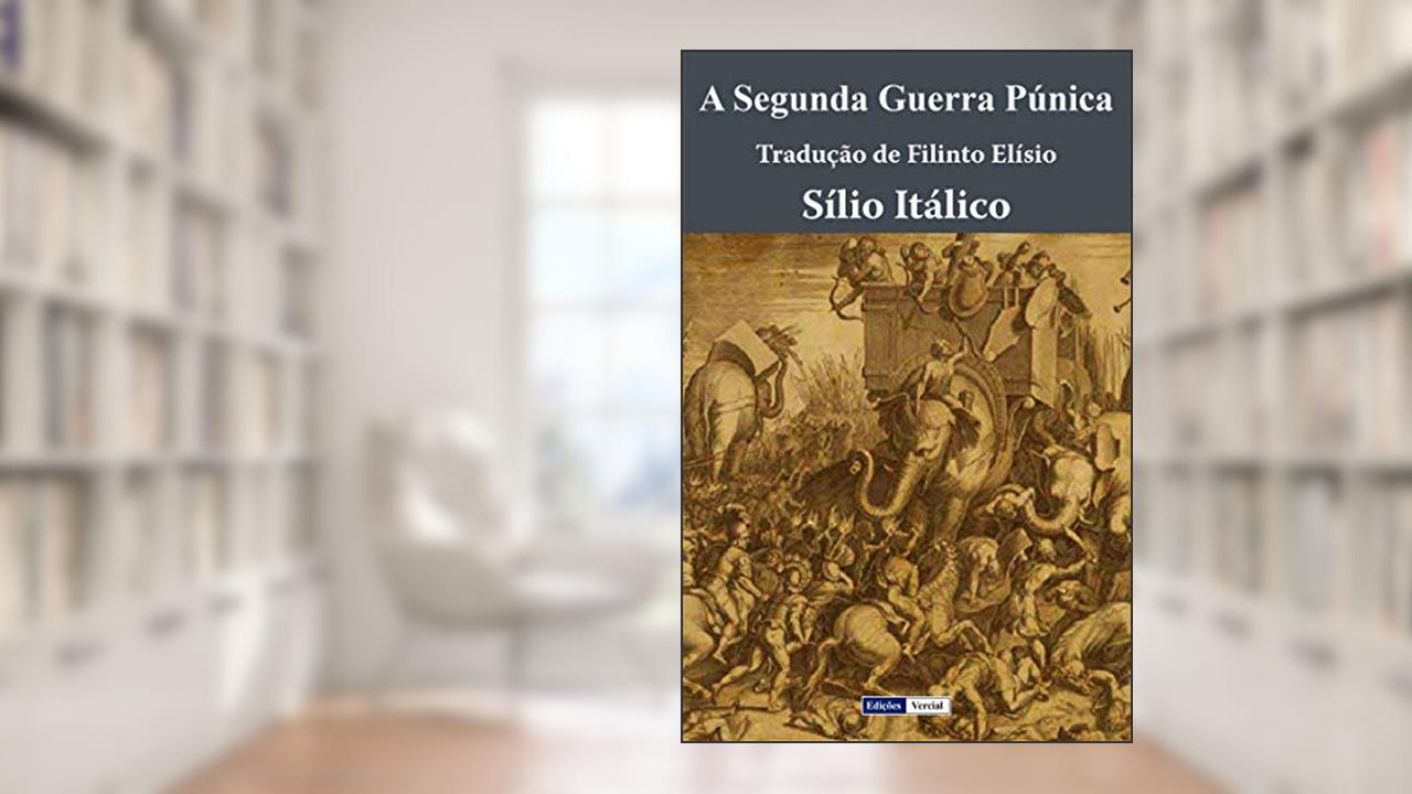 Capa de A Segunda Guerra Púnica, do autor Sílio Itálico