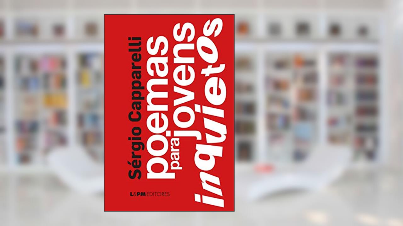 Capa de Poemas Para Jovens Inquietos, do autor Sérgio Capparelli