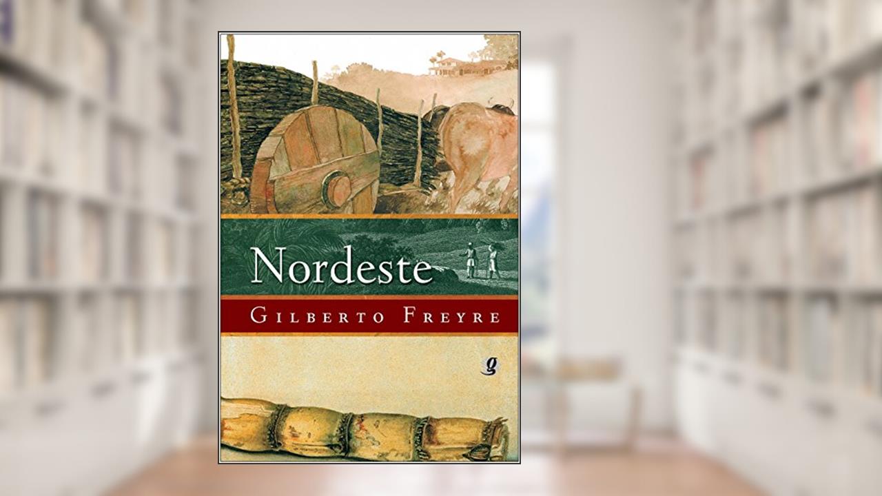 Capa de Nordeste, do autor Gilberto Freyre