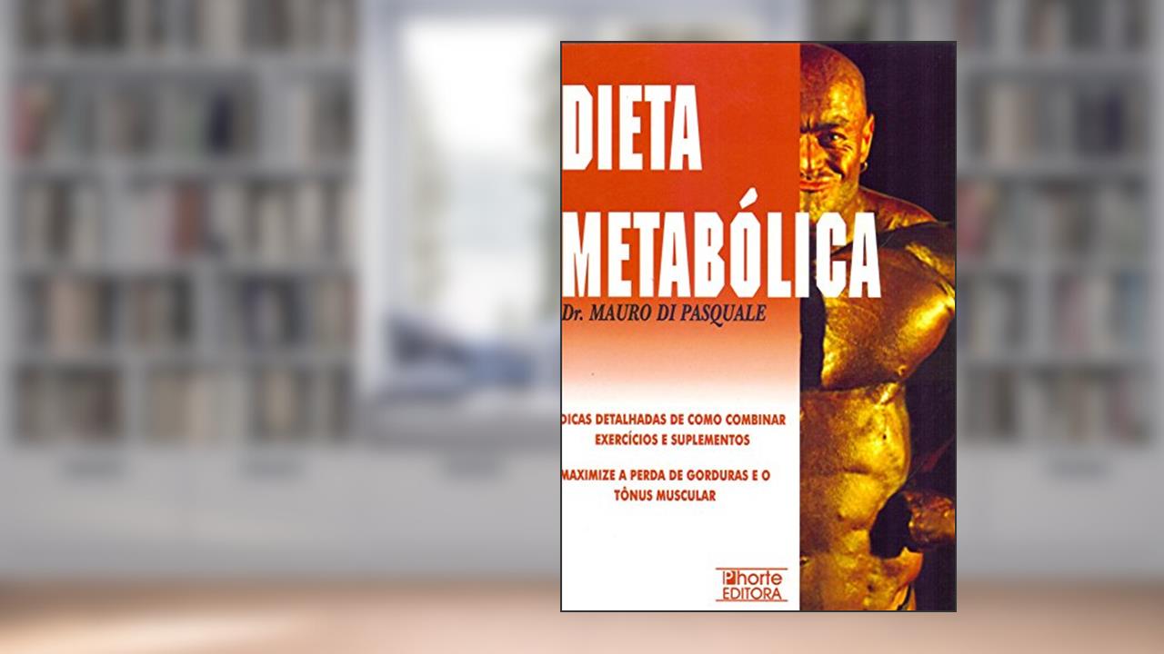 Capa de Dieta Metabólica, do autor Mauro Di Pasquale