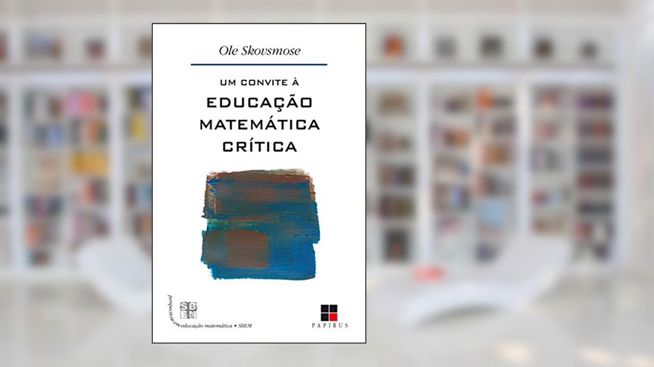Capa de Um convite à educação matemática crítica, do autor Ole Skovsmose