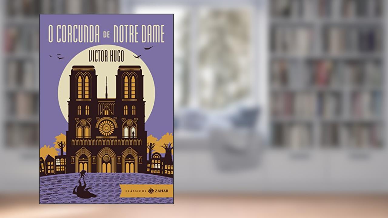 Capa de O corcunda de Notre Dame: edição bolso de luxo, do autor Victor Hugo