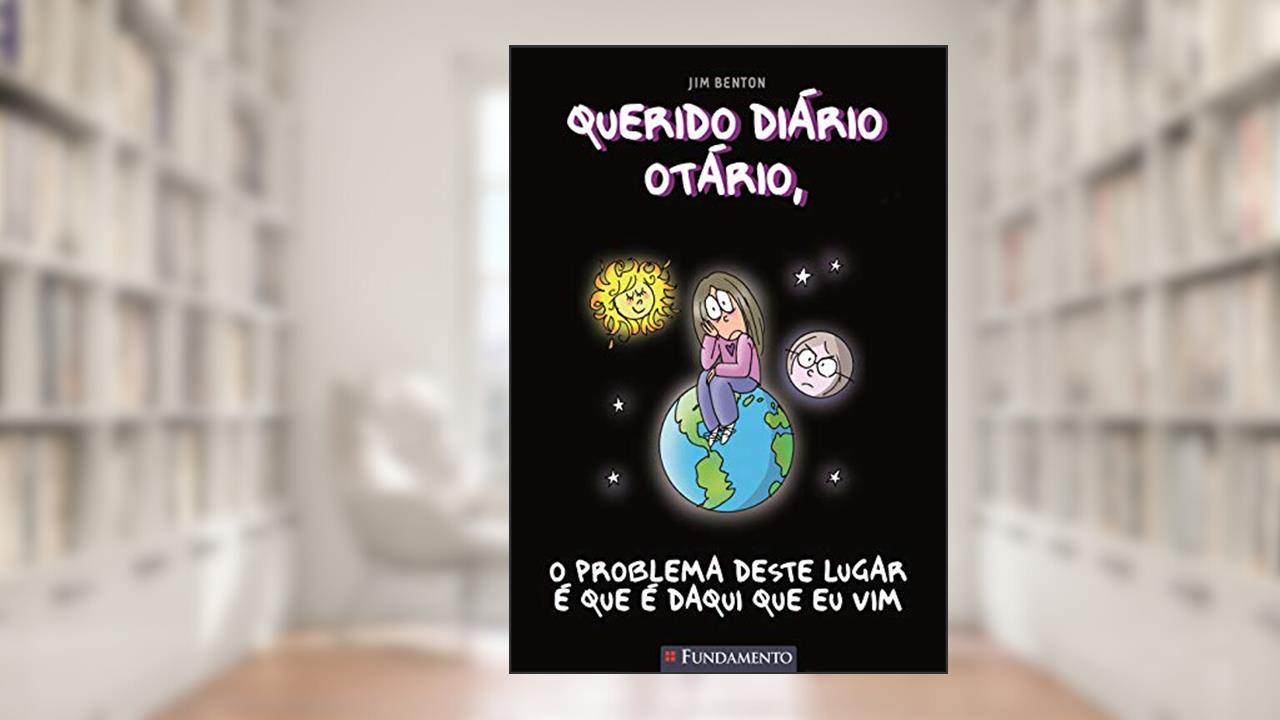 Capa de Querido Diário Otário. O Problema Deste Lugar É que É Daqui que Eu Vim Usado, do autor Jim Benton
