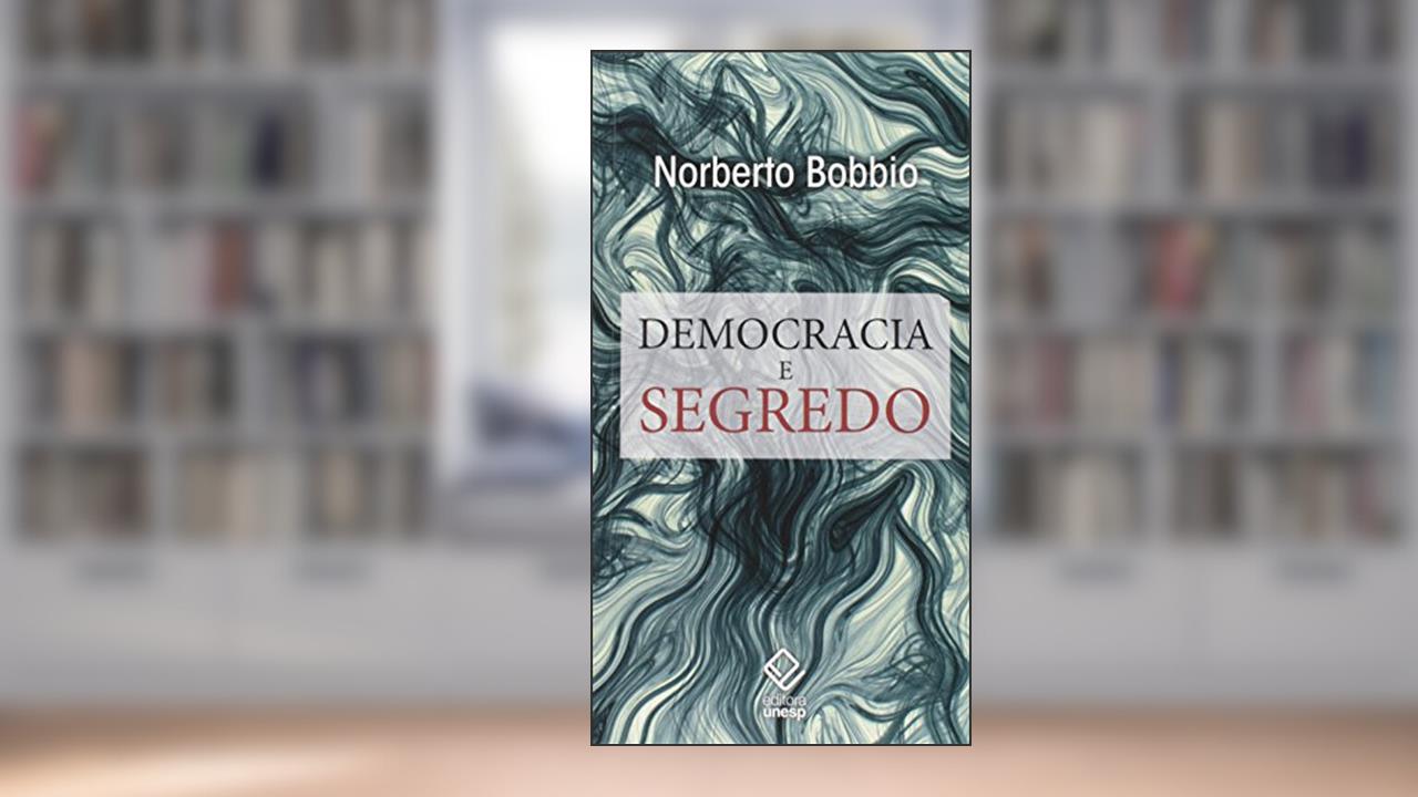 Capa de Democracia e segredo, do autor Norberto Bobbio