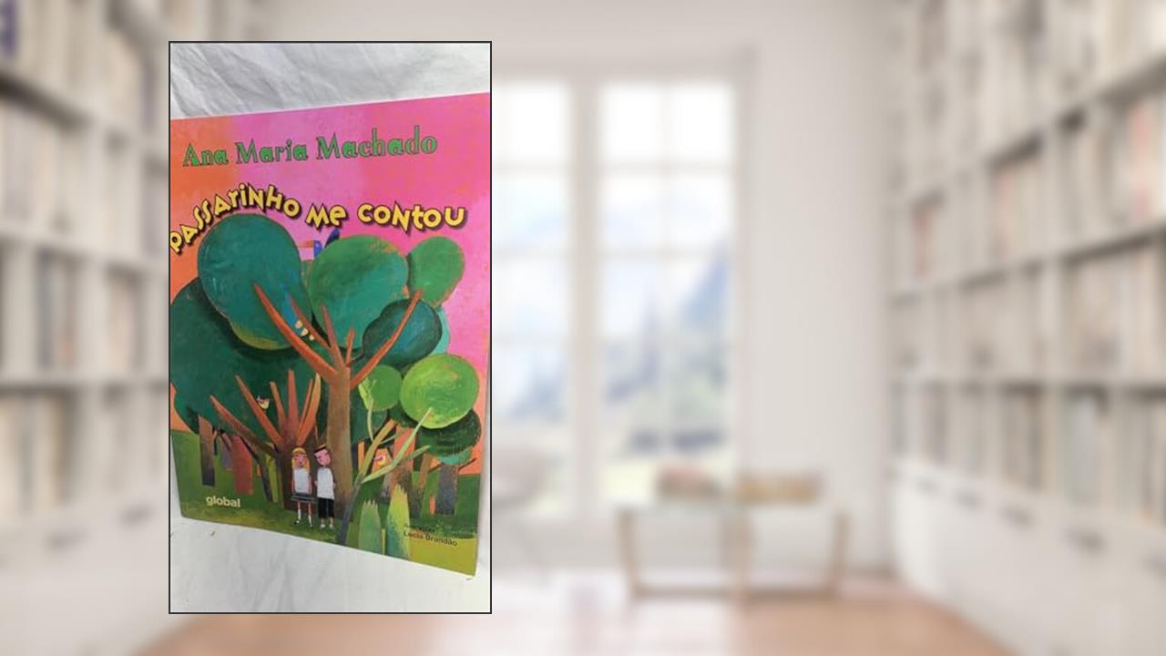 Capa de Passarinho me contou, do autor Ana Maria Machado