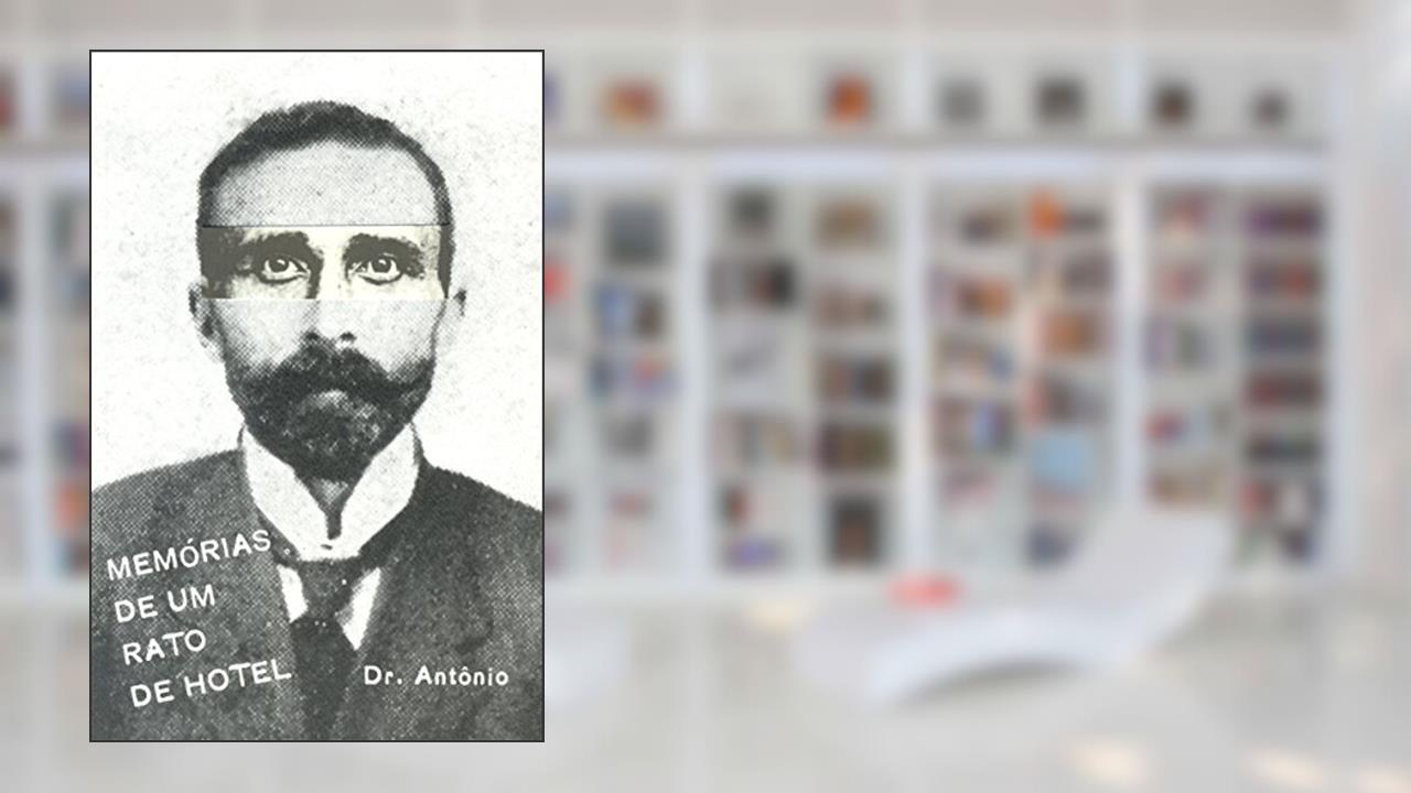 Capa de Memórias de Um Rato de Hotel, do autor Arthur Antunes Maciel