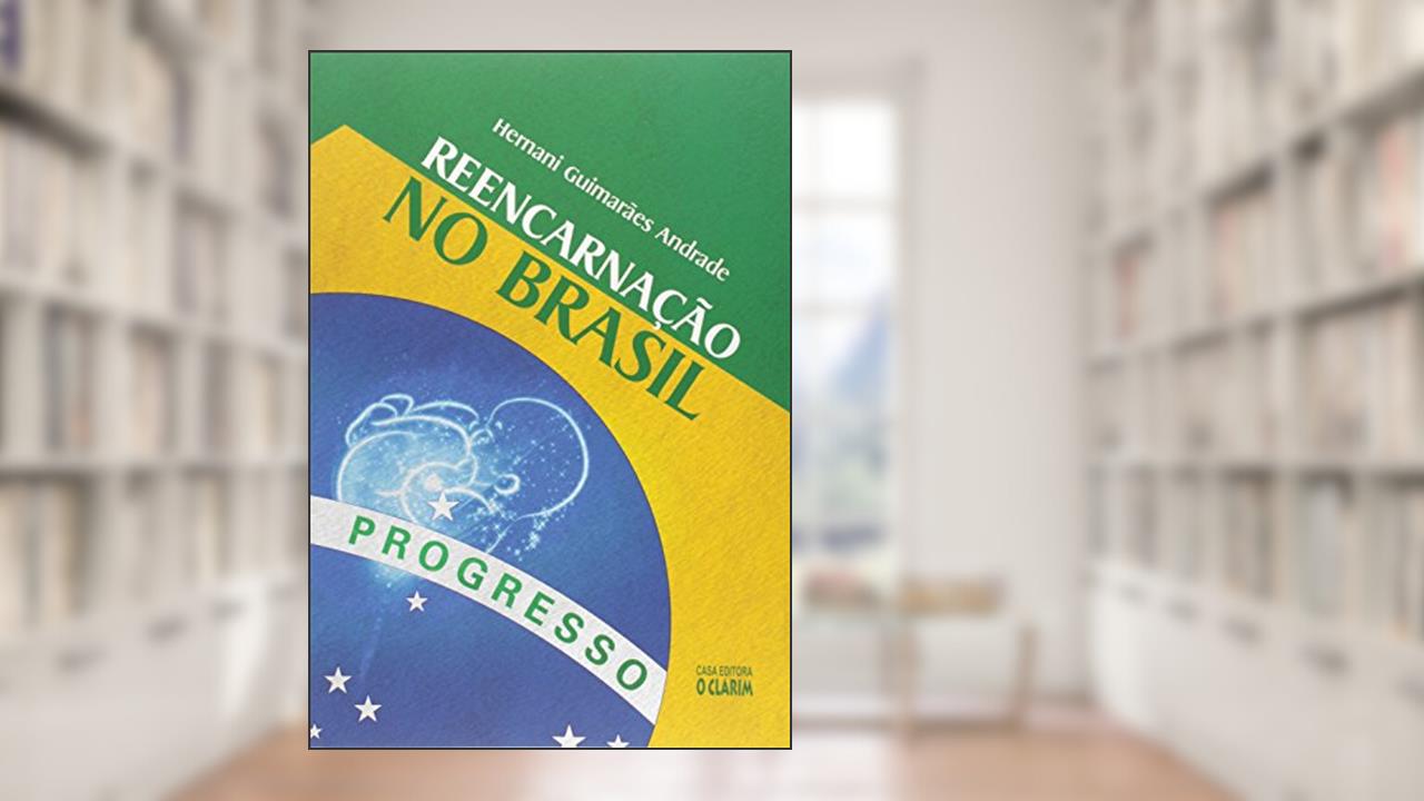 Capa de Reencarnação no Brasil, do autor Hernani Guimarães Andrade
