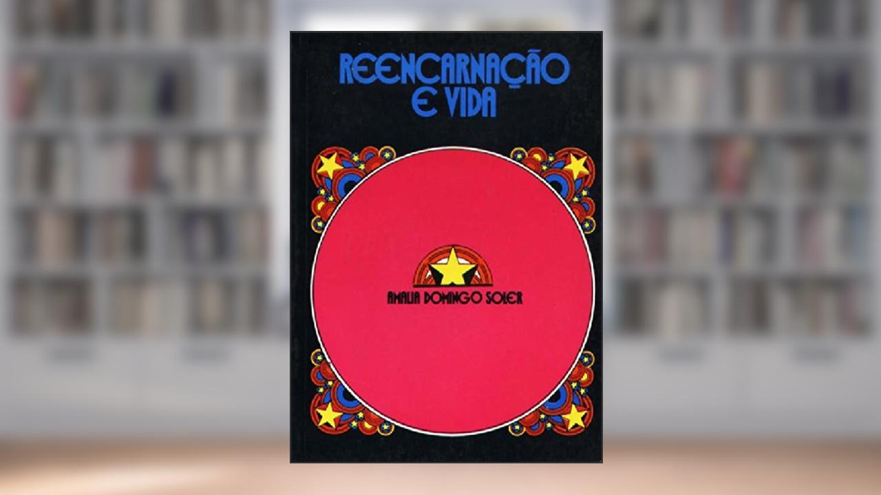 Capa de Reencarnação e Vida, do autor Amalia Domingo Soler