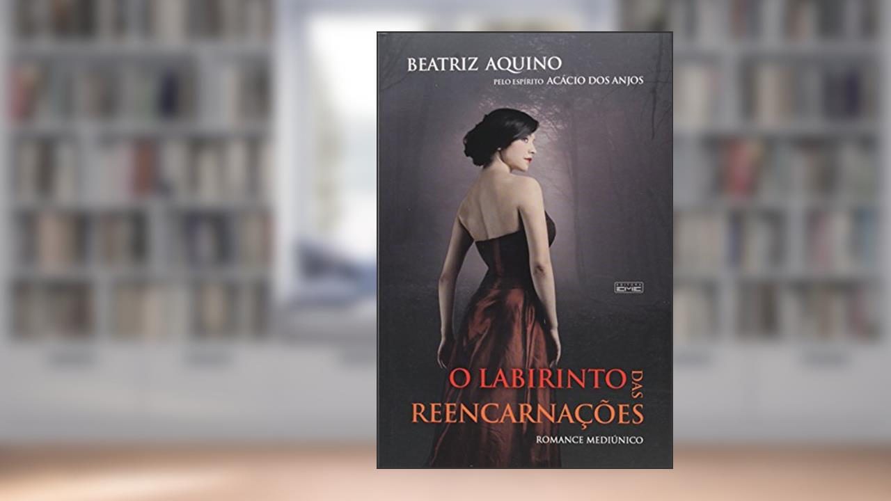 Capa de O Labirinto das Reencarnações, do autor Beatriz Aquino