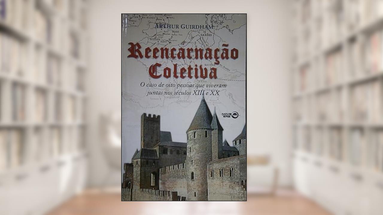 Capa de Reencarnação Coletiva, do autor Arthur Guirdham