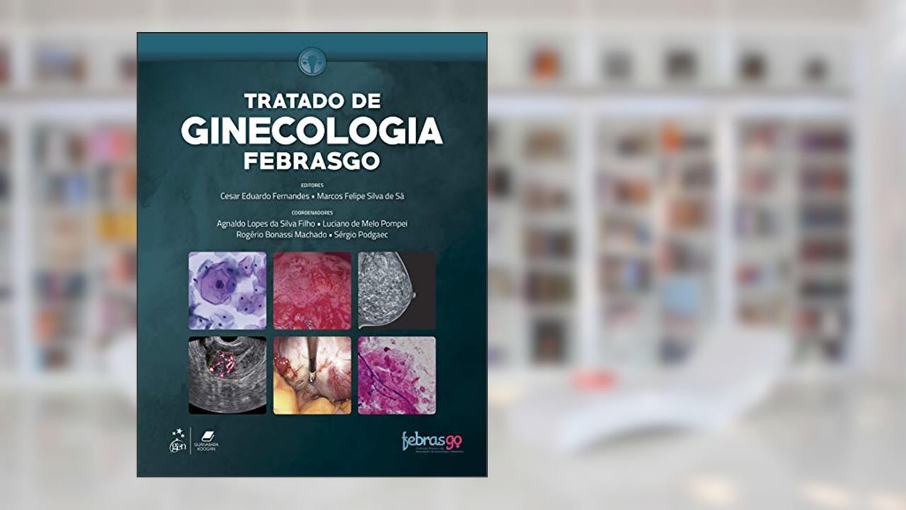 Capa de Febrasgo - Tratado de Ginecologia, do autor Febrasgo