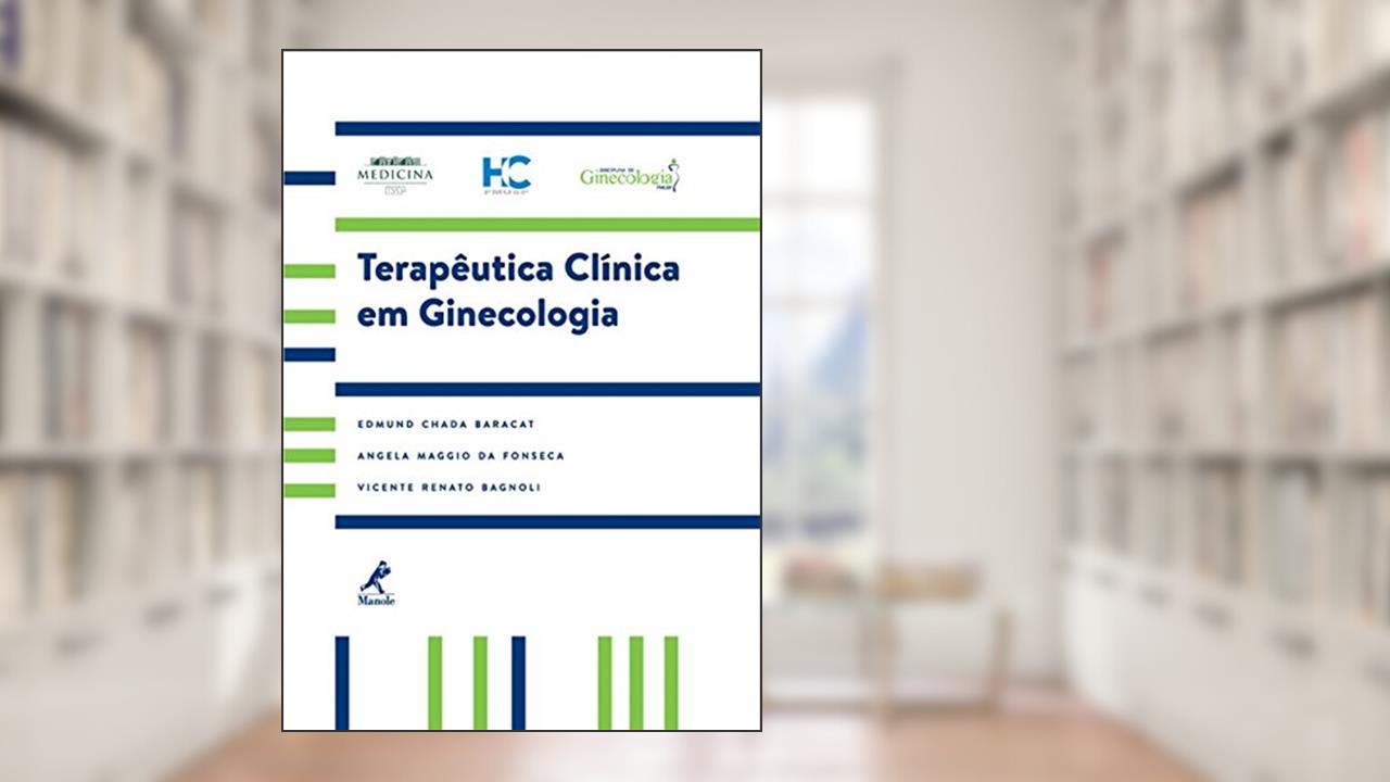 Capa de Terapêutica clínica em ginecologia, do autor Vicente Renato Bagnoli