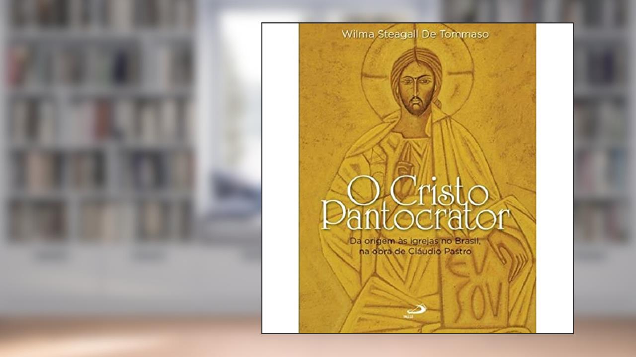 Capa de O Cristo Pantocrator, do autor Wilma Steagall de Tommaso
