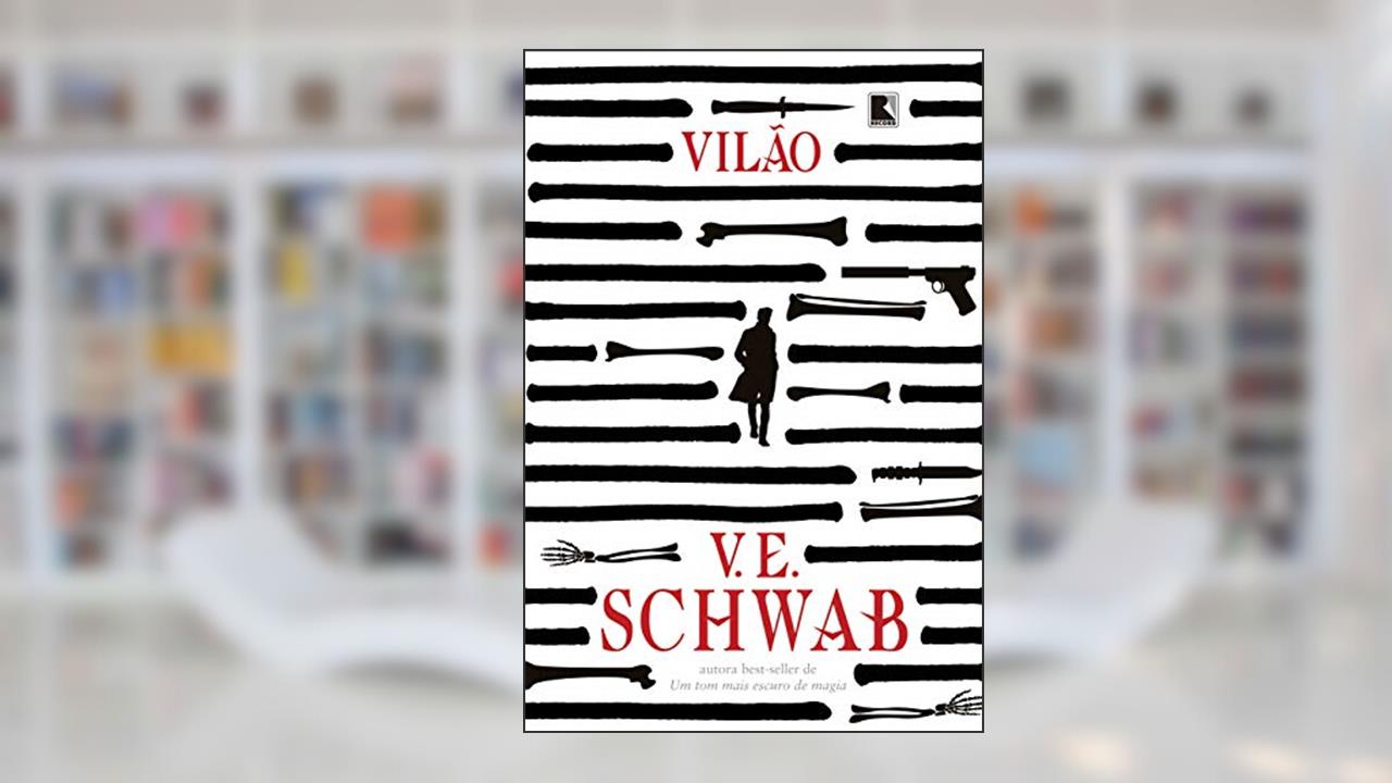 Capa de Vilão (Vol. 1), do autor V. E. Schwab