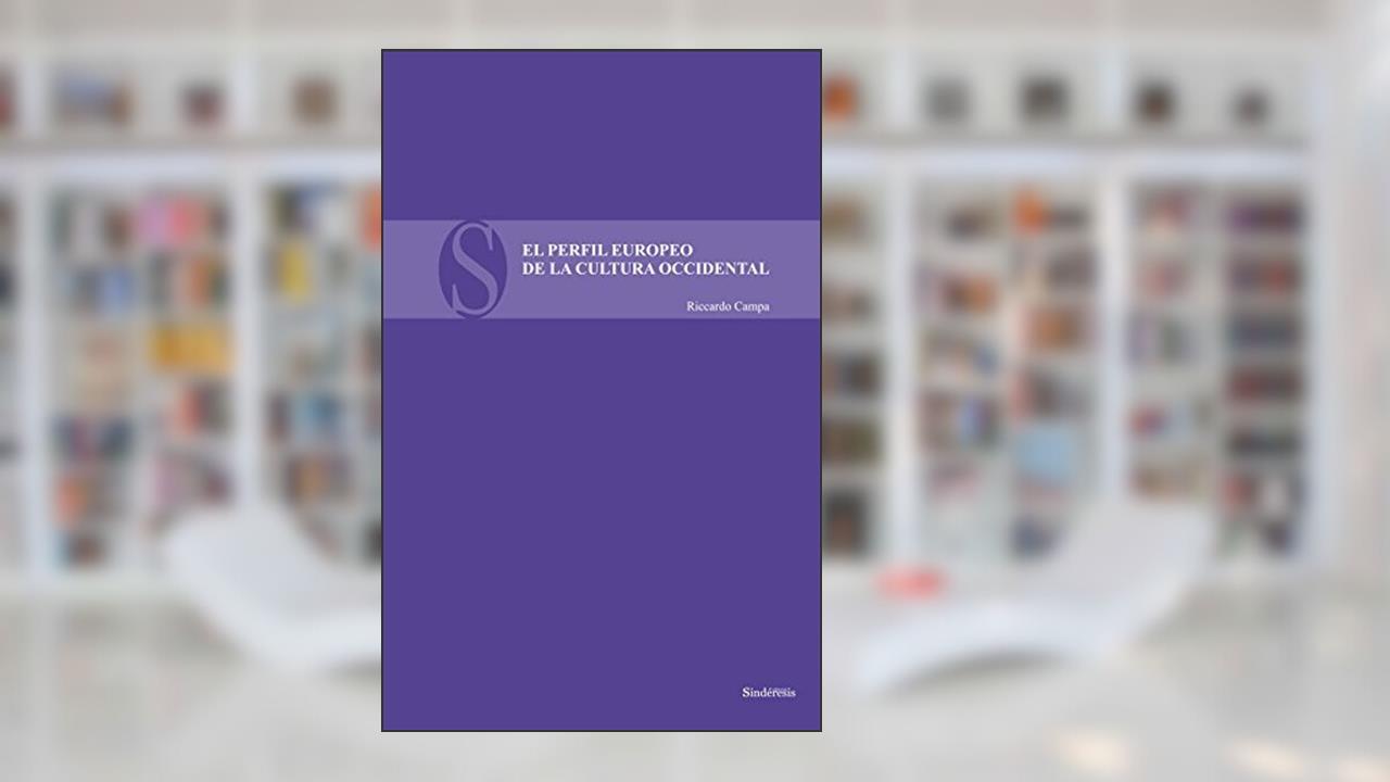 Capa de El Perfil Europeo de la Cultura Occidental: 3, do autor Riccardo Campa