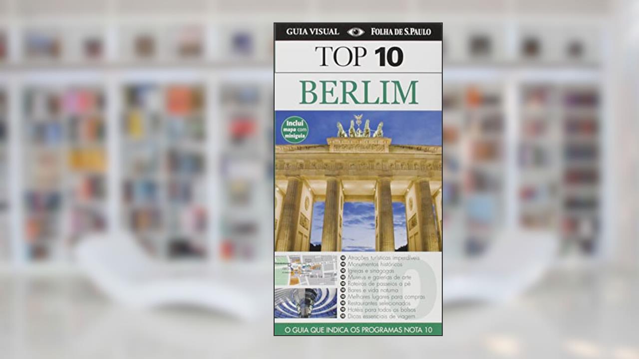 Capa de Guia top 10 - Berlim, do autor Jurgen Scheunemann