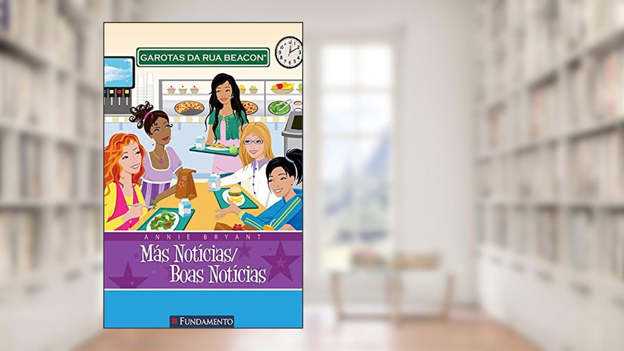 Capa de Garotas da Rua Beacon. Más Notícias, Boas Notícias - Volume 2, do autor Annie Bryant