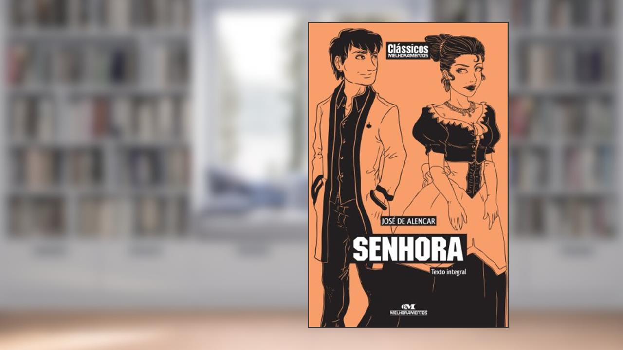 Capa de Senhora (Clássicos Melhoramentos), do autor José de Alencar