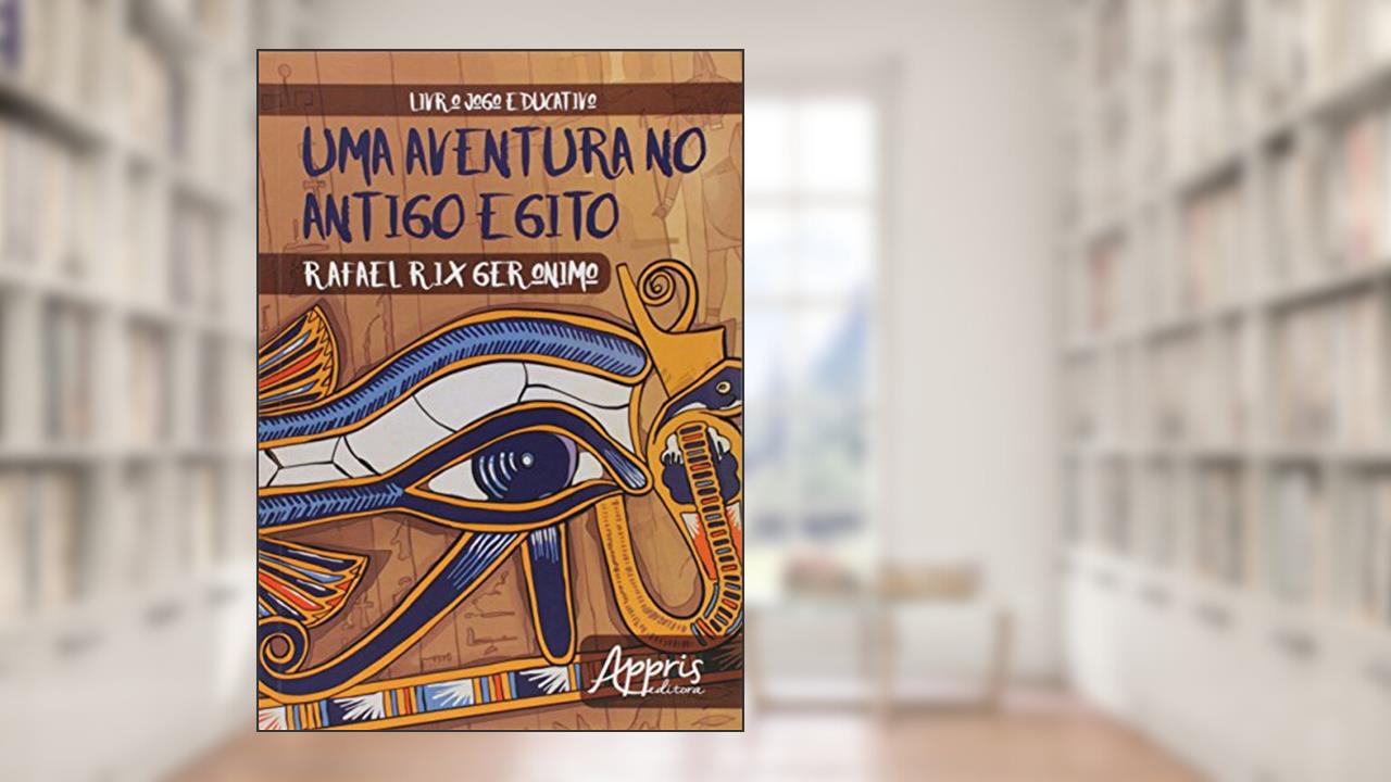 Capa de Uma aventura no antigo egito, do autor RAFAEL RIX GERONIMO