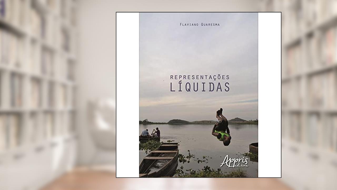 Capa de Representações líquidas, do autor FLAVIANO QUARESMA