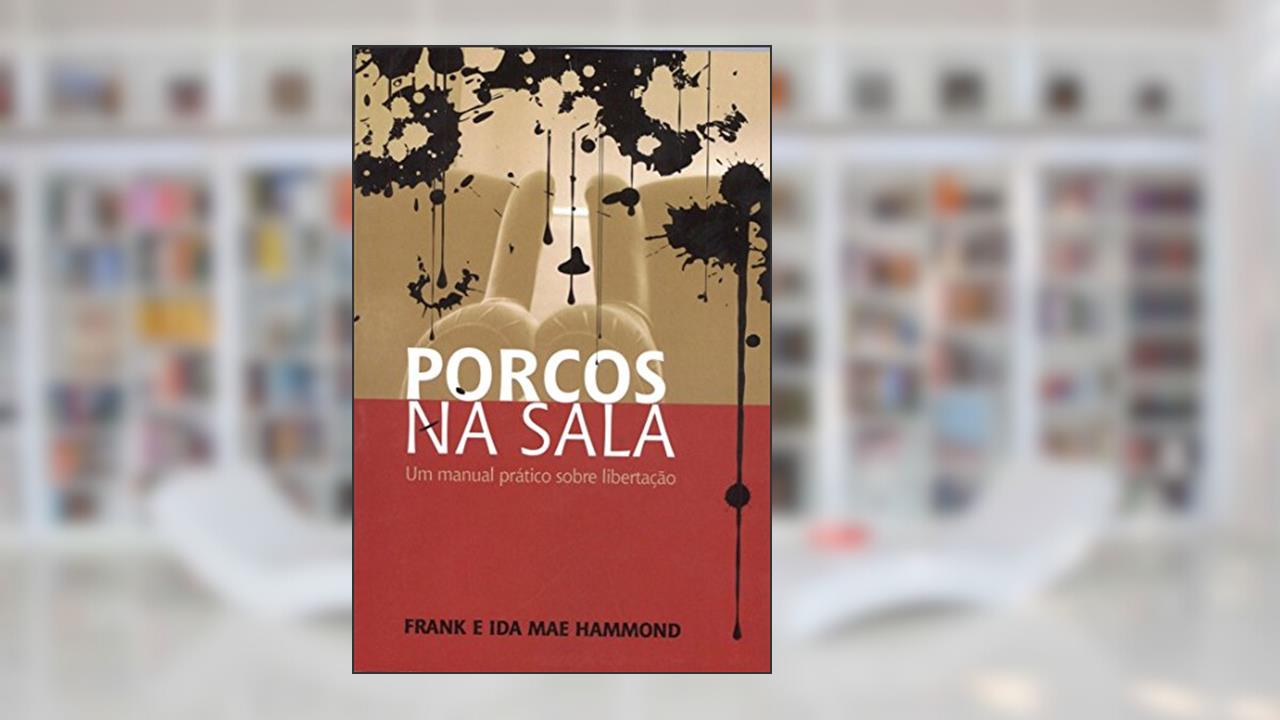 Capa de Porcos na Sala, do autor Frank Hammond