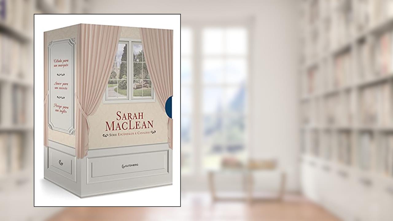 Capa de Caixa Sarah MacLean - Escândalos e Canalhas, do autor Sarah MacLean
