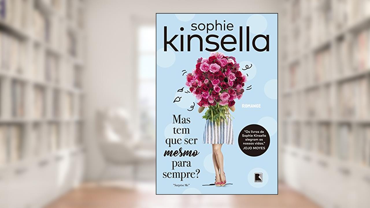 Capa de Mas tem que ser mesmo para sempre?, do autor Sophie Kinsella